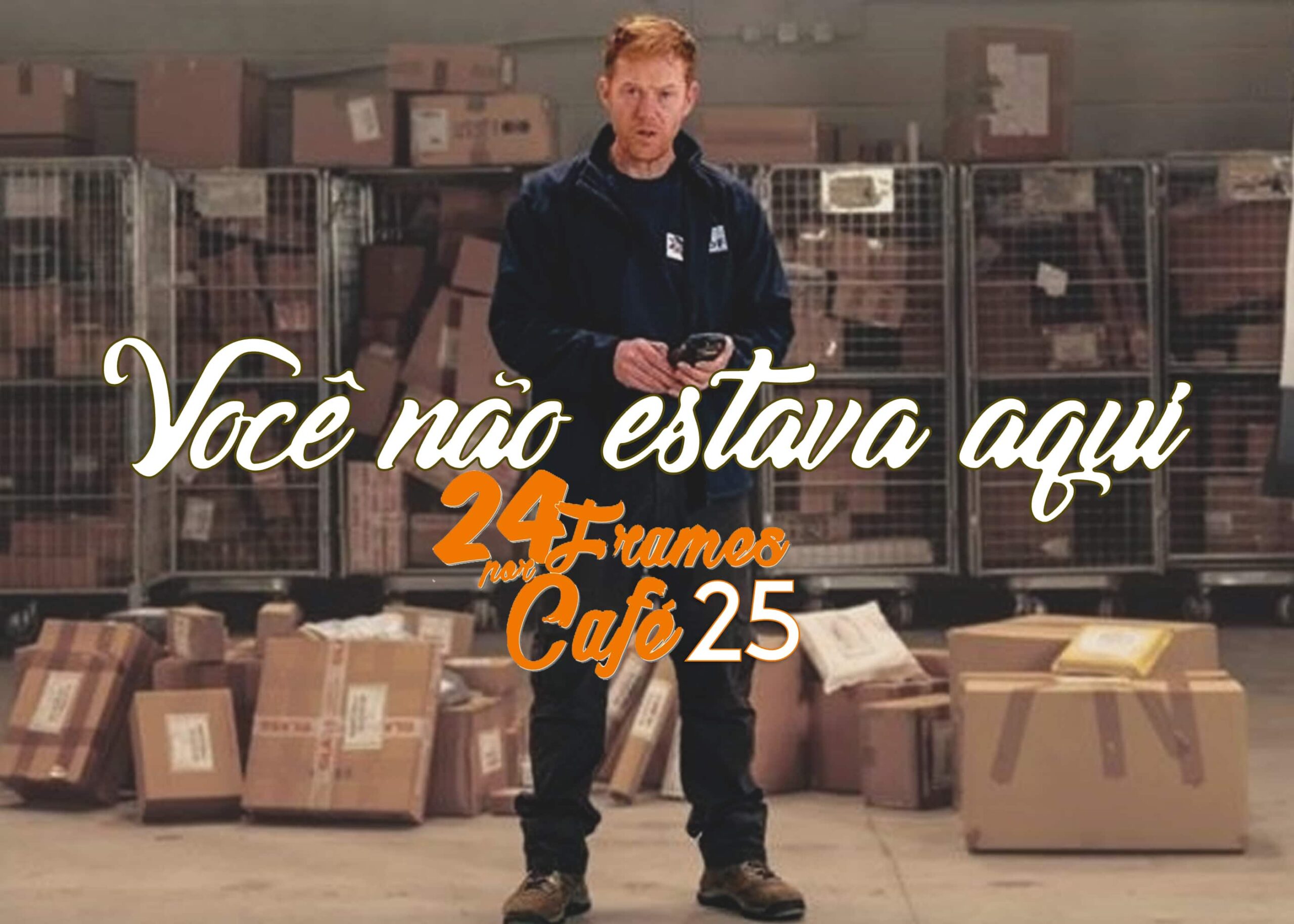 24 Frames por Café #025 - Você Não Estava Aqui