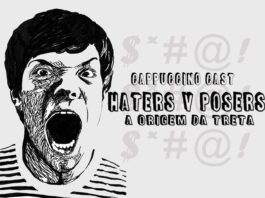 Cappuccino Cast #023 - Haters v Posers: A Origem da Treta!