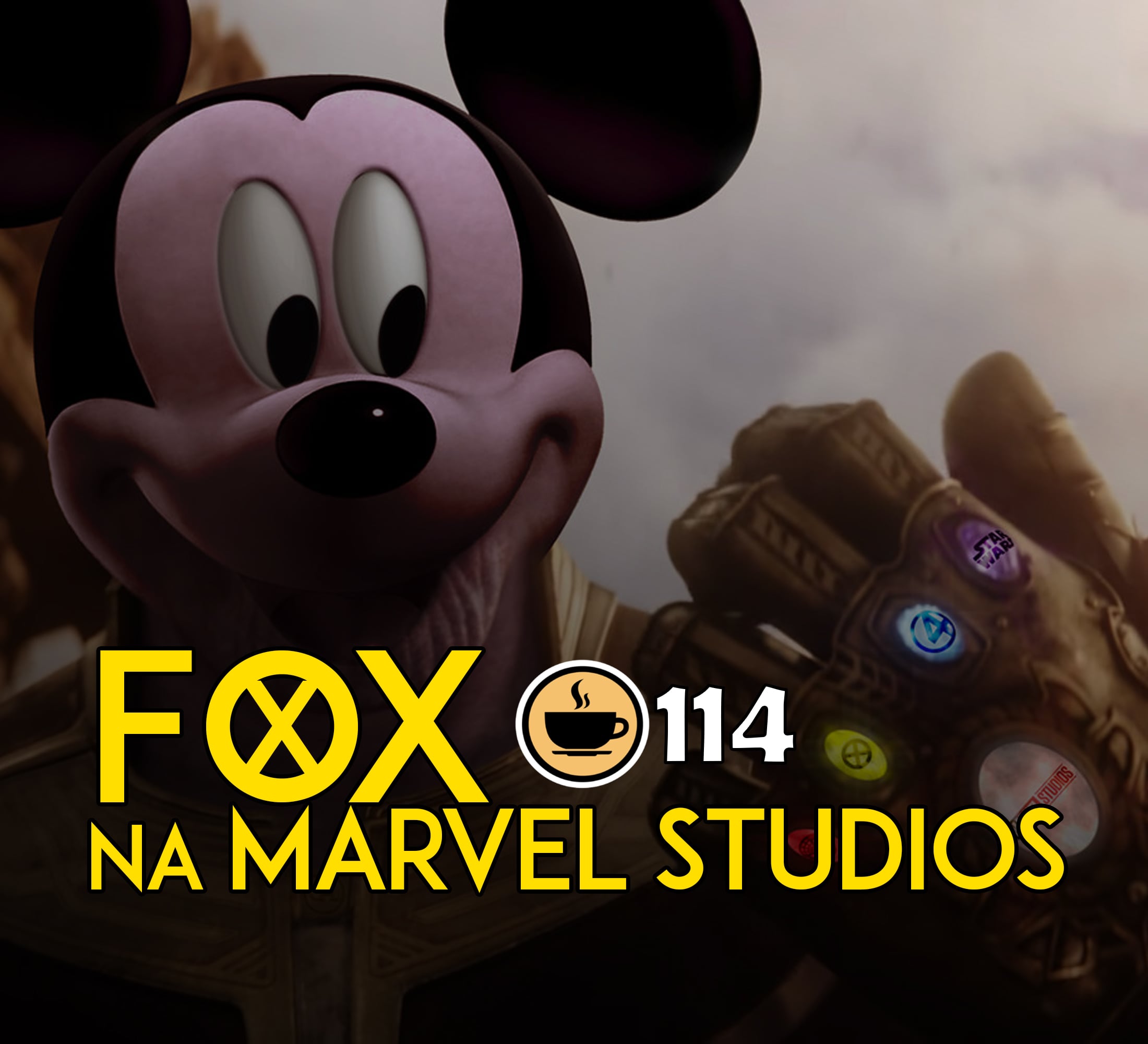 Cappuccino Cast #114 - Fox e a Marvel Studios