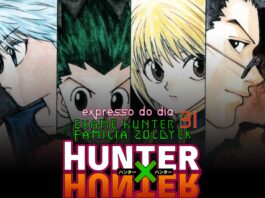 Expresso do Dia #031 Hunter x Hunter - Exame Hunter/Família Zoldyck
