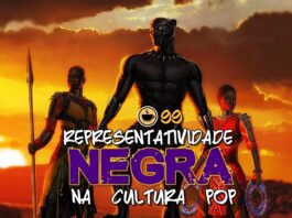 Cappuccino Cast #099 - Representatividade Negra na Cultura Pop