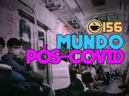 Cappuccino Cast #156 - Como será o mundo pós-coronavírus?