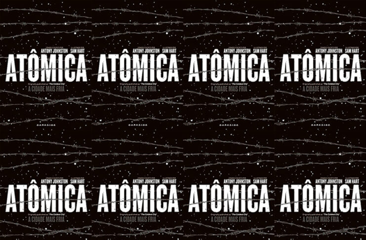 Atômica: A Cidade Mais Fria, de Antony Johnston e Sam Hart