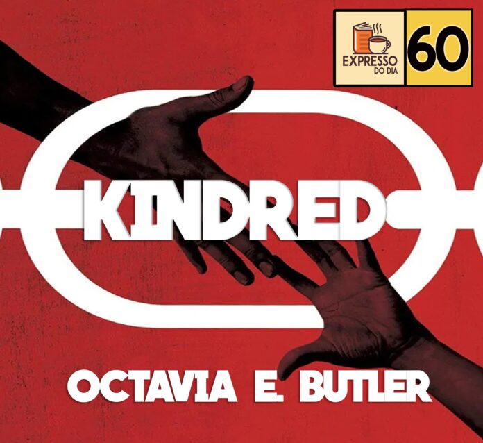 Expresso do Dia #60 - Kindred: Laços de Sangue