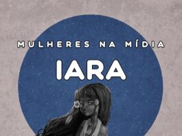 Iara, Mulheres na Mídia #1