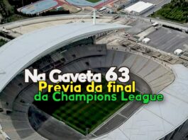 Na Gaveta 63 - Prévia da final da Champions League 22/23
