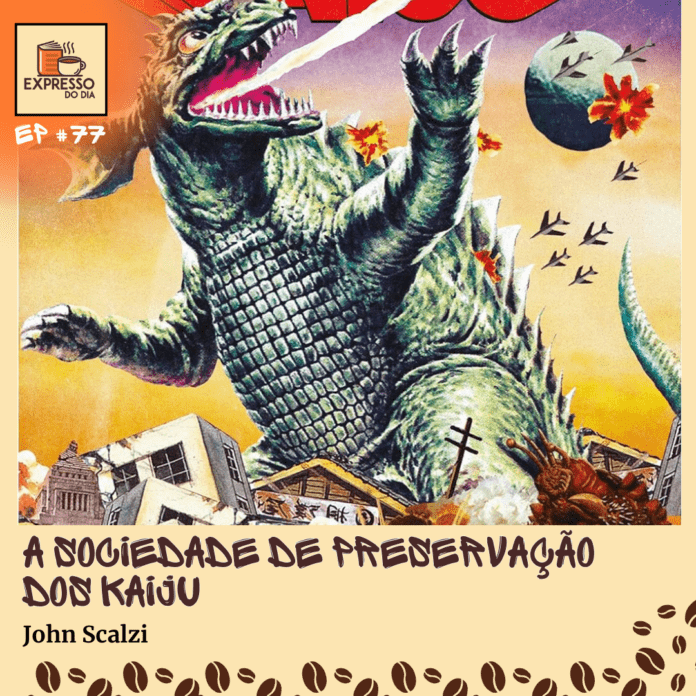 A Sociedade de Preservação dos Kaiju