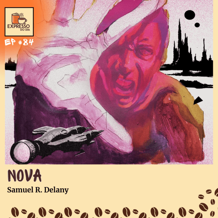 Expresso do dia 84 - Nova